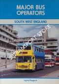 Book cover of Major Bus Operators - South West England by BRUCE, Geoff & MACFARLANE, Allan